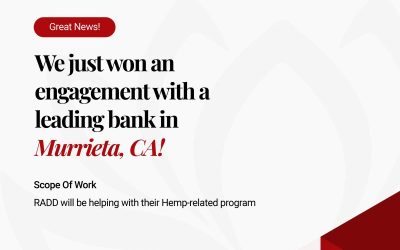 Big News: RADDLLC Engaged with a Prominent Bank in Murrieta, CA!