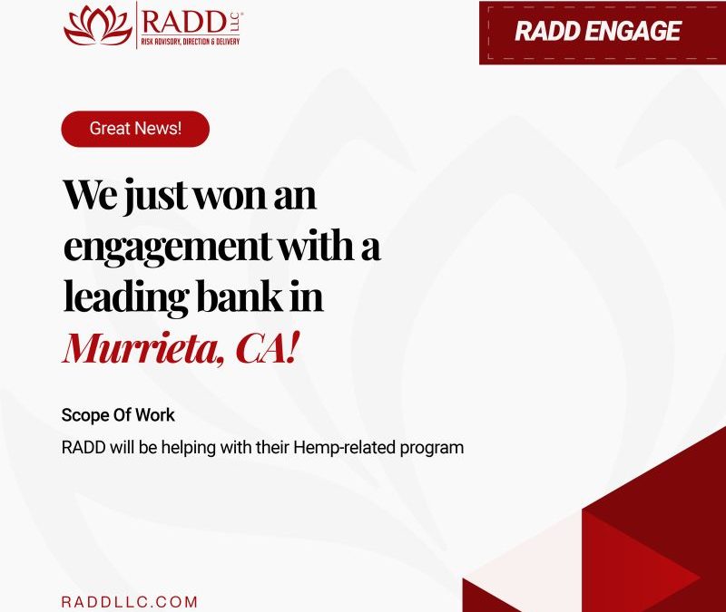 Big News: RADDLLC Engaged with a Prominent Bank in Murrieta, CA!
