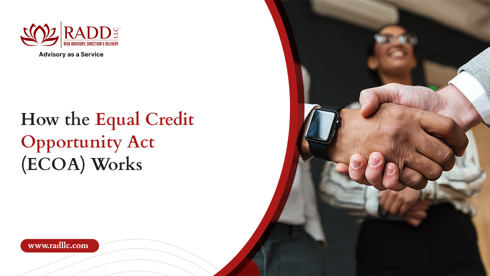 How the Equal Credit Opportunity Act (ECOA) Works | RADD LLC