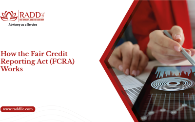 How the Fair Credit Reporting Act (FCRA) Works