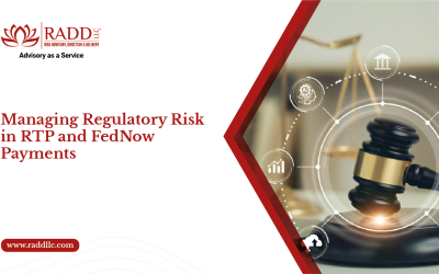 Managing Regulatory Risk in RTP and FedNow Payments