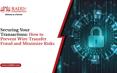 Securing Your Transactions: How to Prevent Wire Transfer Fraud and Minimize Risks
