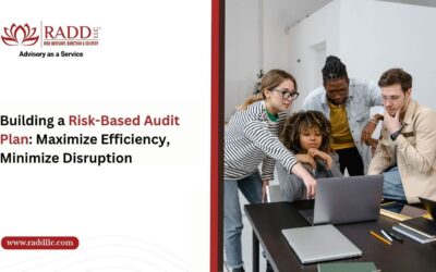 Building a Risk-Based Audit Plan: Maximize Efficiency, Minimize Disruption