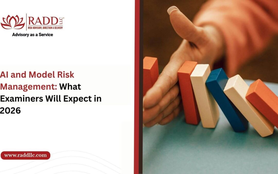 AI and Model Risk Management – What Examiners Will Expect in 2026