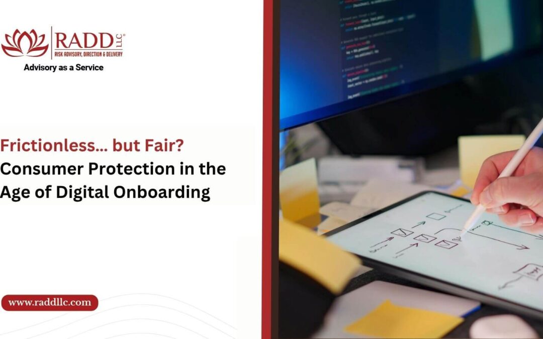 Frictionless… but Fair? Consumer Protection in the Age of Digital Onboarding