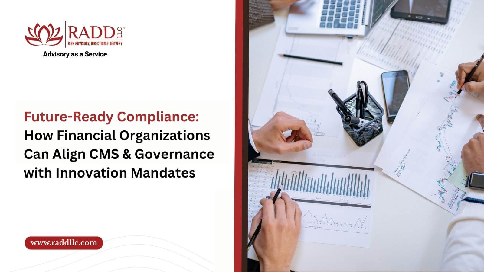 Future-Ready Compliance How Financial Organizations Can Align CMS and Governance with Innovation Mandates Future-Ready Compliance How Financial Organizations Can Align CMS and Governance with Innovation Mandates