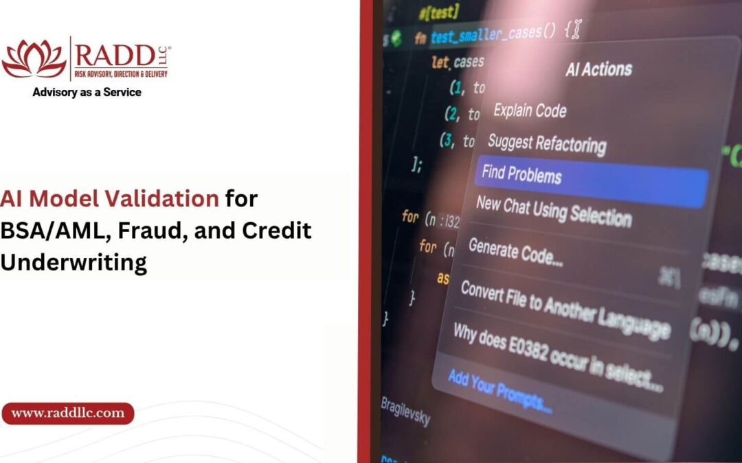 AI Model Validation for BSA/AML, Fraud, and Credit Underwriting